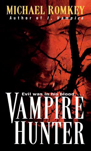 [I, Vampire 05] • Vampire Hunter